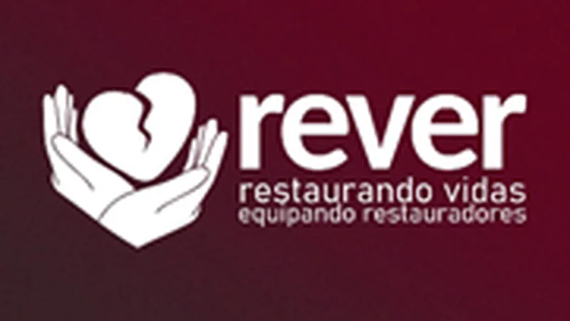 REVER (Restaurando Vidas, Equipando Restauradores)
