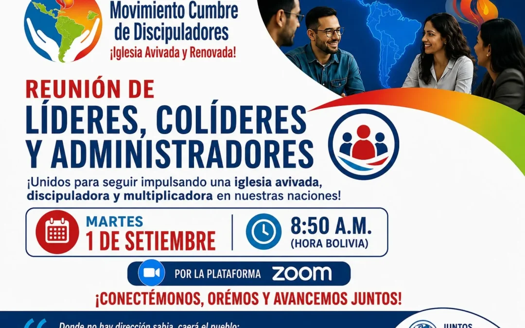 Reunión de Líderes, Colíderes y Administradores